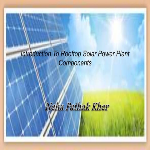 Rooftop solar power plant   components