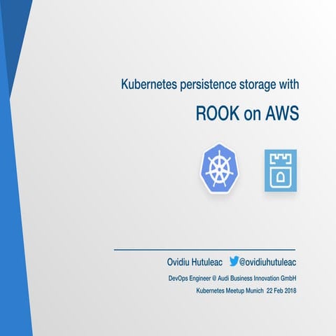 Rook on aws kubernetes meetup munchen 22_feb_18
