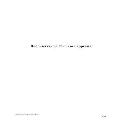 Room server performance appraisal