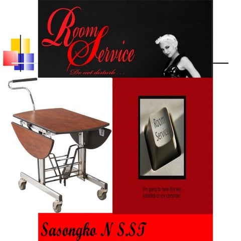 Sequence of  Service Room Service