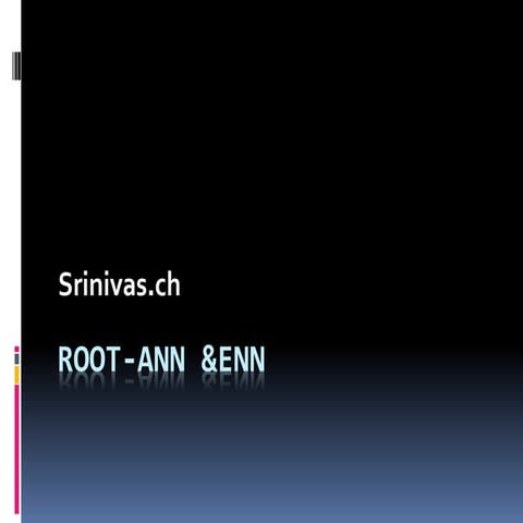 Root Word --> ann&enn