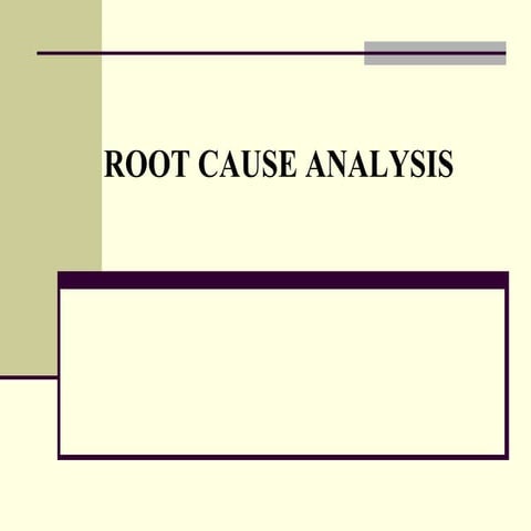 Root cause analysis