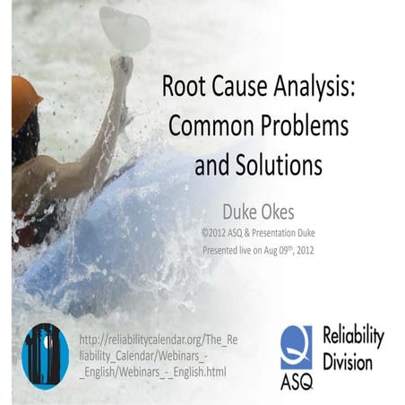 Root cause analysis common problems and solutions 