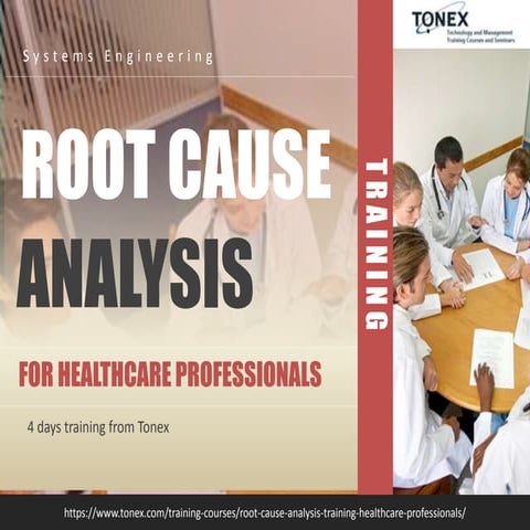 Root Cause Analysis Training for Healthcare Professionals : Tonex Training