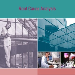 Root cause analysis