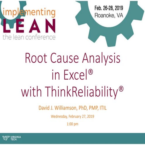 Root Cause Analysis with ThinkReliability®