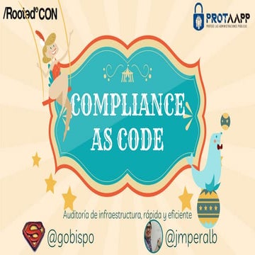 Rooted2020 compliance as-code_-_guillermo_obispo_-_jose_mariaperez_-_