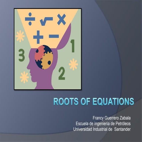 Roots equation