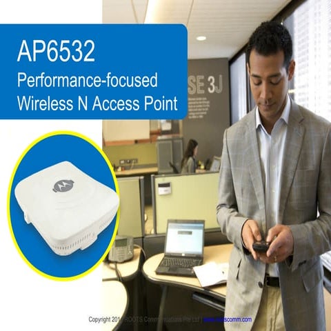 Performance-focused Wireless Access Point AP6532 - ROOTS Communications Pte Ltd