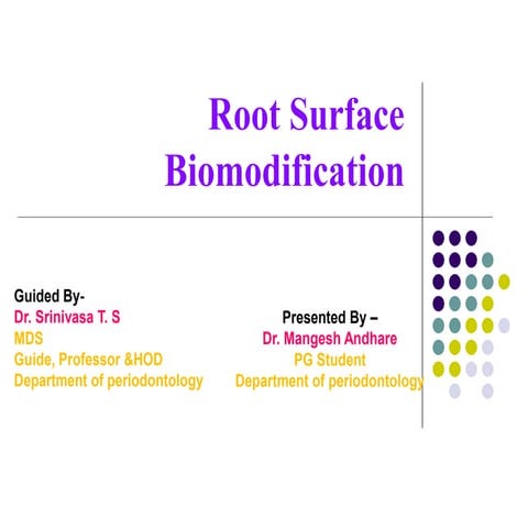 Root Surface Biomodification in periodontal therapy .pptx
