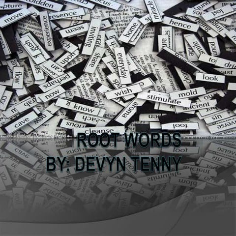 Root words | PPTX