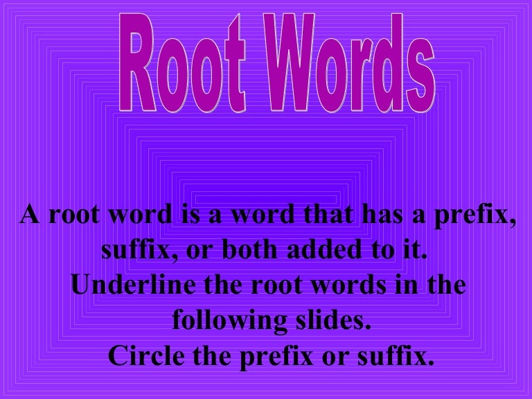 Root Words