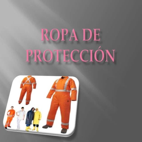 Ropa de protección