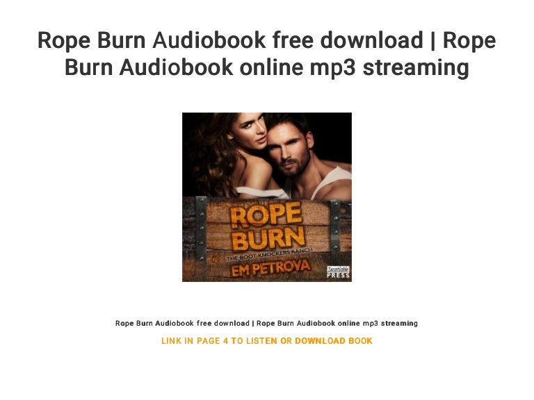 Rope Burn Audiobook free download Rope Burn Audiobook online mp3 st…