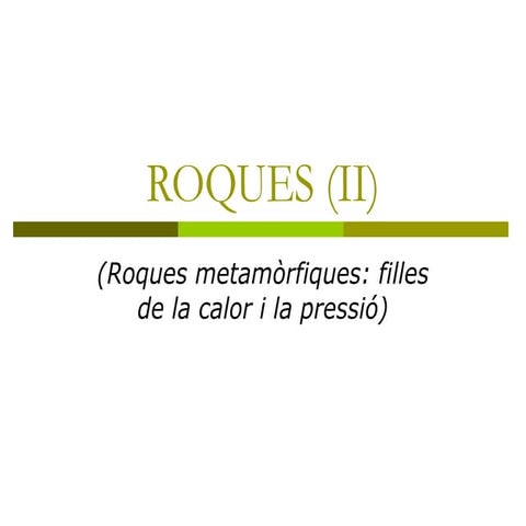 Roques metamòrfiques