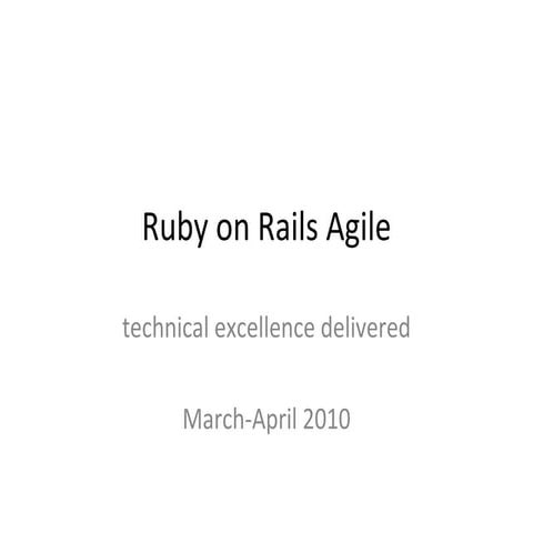 Ruby on Rails Agile - Technical excellence delivered