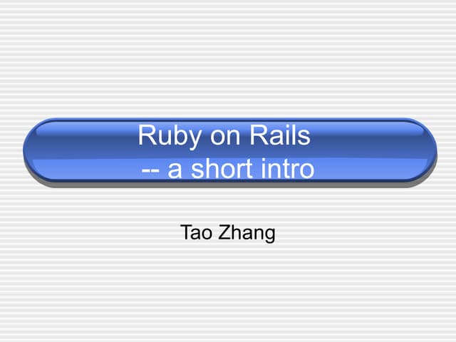 Ruby on Rails Intro