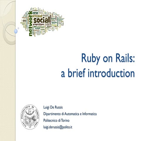 Ruby on Rails: a brief introduction | PPT