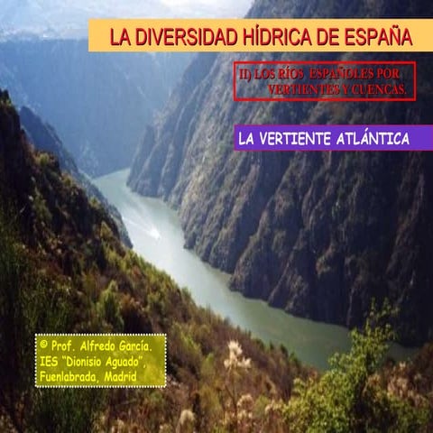 Ríos españoles de la vertiente atlántica. | PPT