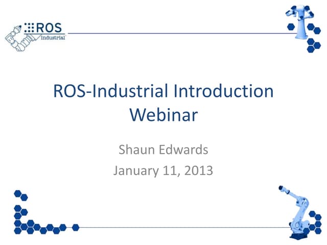 An Introduction to ROS-Industrial
