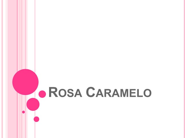 Rosa caramelo. Uso en el aula. 