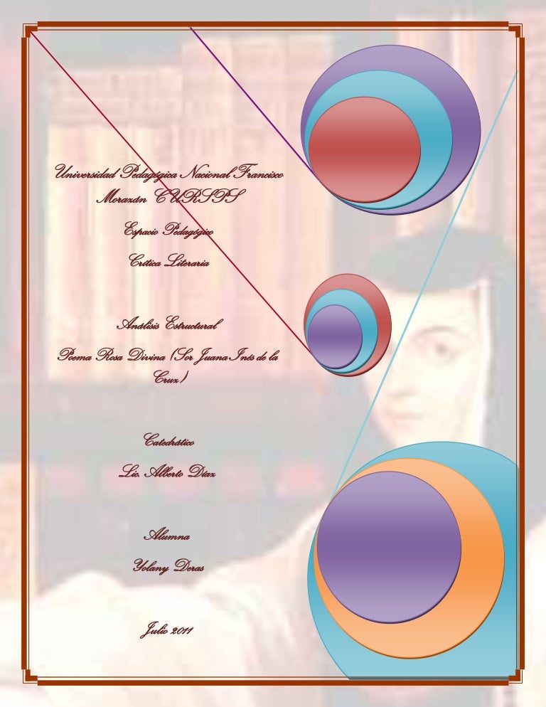 Rosa divina de sor juana inés de la cruz Rosa divina de sor juana inés de la cruz