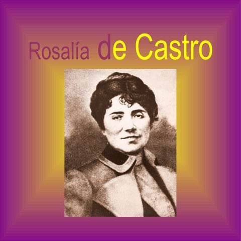 Rosalia De Castro