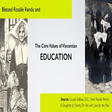 Blessed Rosalie Rendu and the Core Values of Vincentian Education | PDF