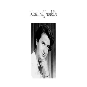 Rosalind Franklin