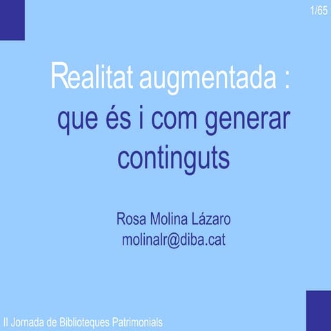 Rosa molina: realitat augmentada