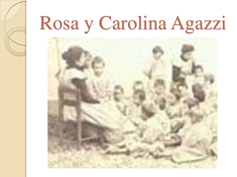 Rosa y carolina agazzi