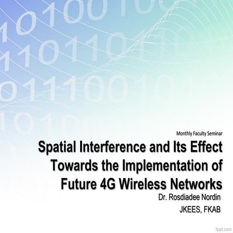 Spatial Interference and It’s Effect Towards the Performance of 4G Network