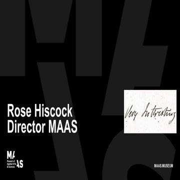 Museum in Transition: Rose Hiscock 