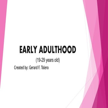 EARLY ADULTHOOD