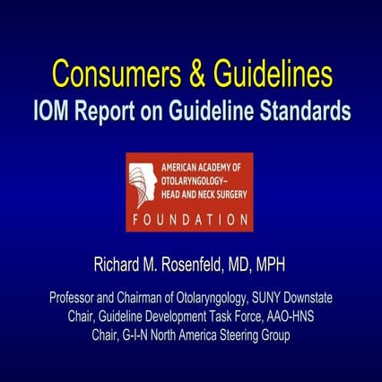 **Rosenfeld - Consumers and Guidelines: Lessons Learned, Opportunities Ahead