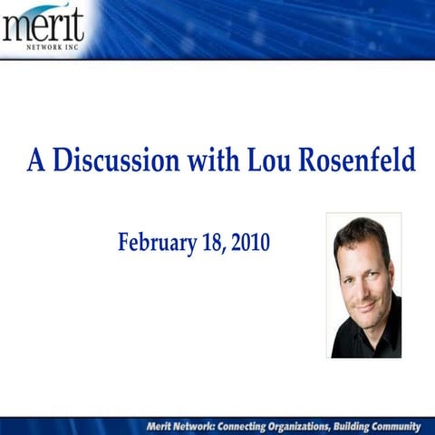 LouRosenfeldInterview