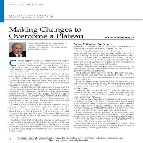 Nathan Rosen Making changes to overcome a plateau Special Libraries Associati...