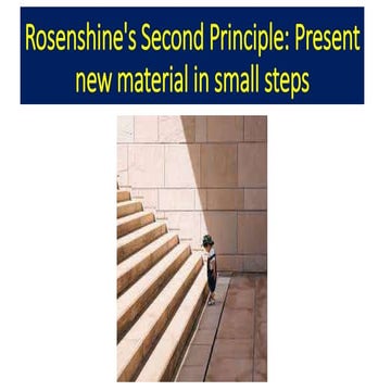 Rosenshine Principle #2 - Small Steps | PPTX