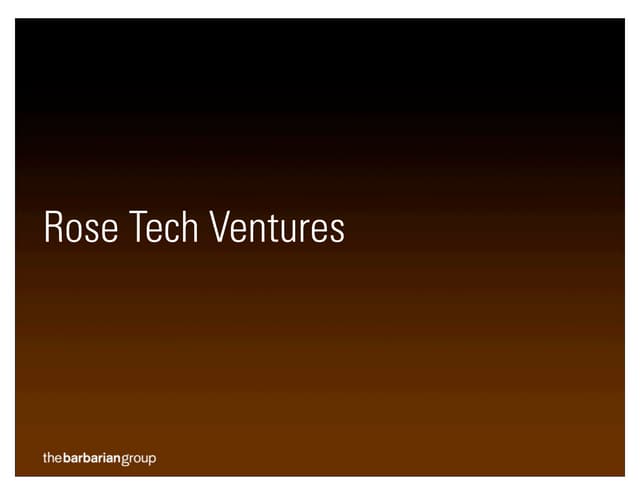 Rose Tech Ventures Talk