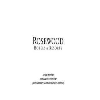 Rosewood Hotels & Resorts: Branding...