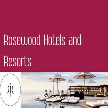 Rosewood Hotels and Resorts: Branding to increase Customer Profitability and ...