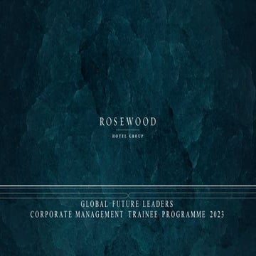 Rosewood Hotel Group - Global Future Leaders - Corporate Management ...