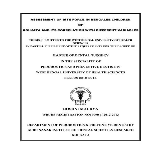 Research on Bite Force (MDS thesis of Dr. Roshni Maurya)