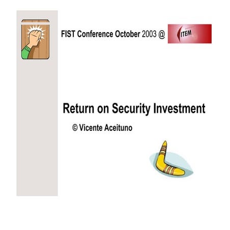 Return on Security Investment