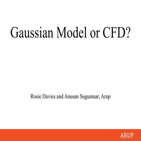Advanced Gaussian Model or CFD?