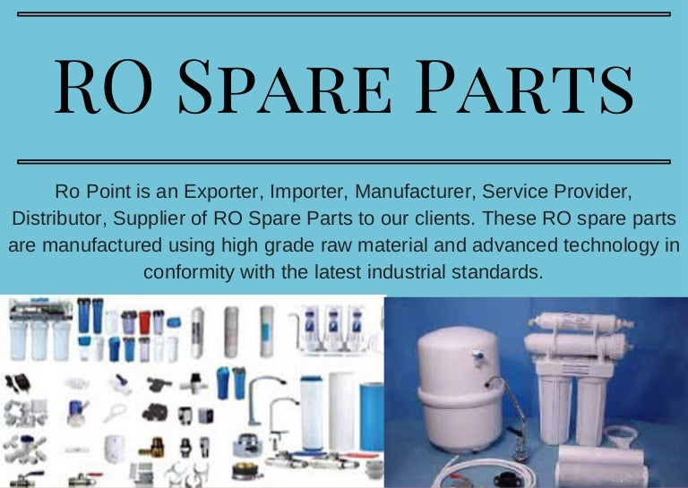 Ro spare parts