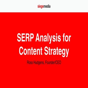 SERP Analysis for Content Strategy #SEERFest