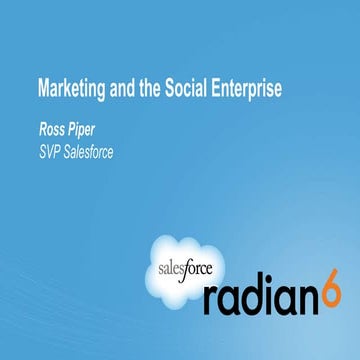 Marketing in the Social Enterprise, Speaker — Ross Piper (Salesforce.com)