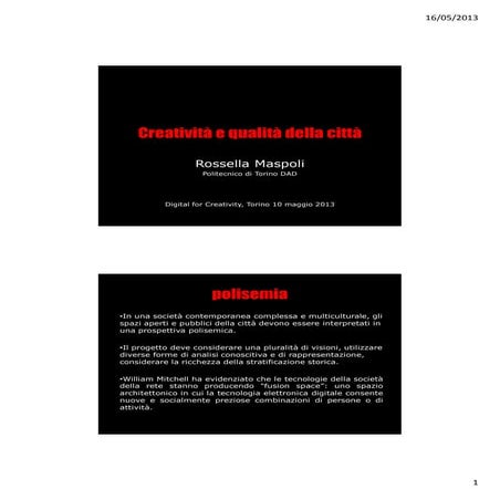 Rossella Maspoli -  Creatività e qualità della città - Digital for Creativity