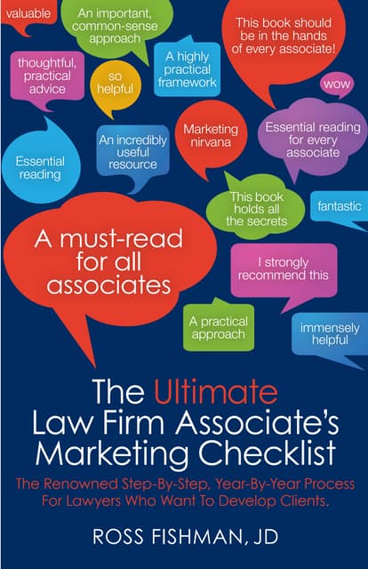 Ross Fishman's “The Ultimate Law Firm Associate’s Marketing Checklist” book